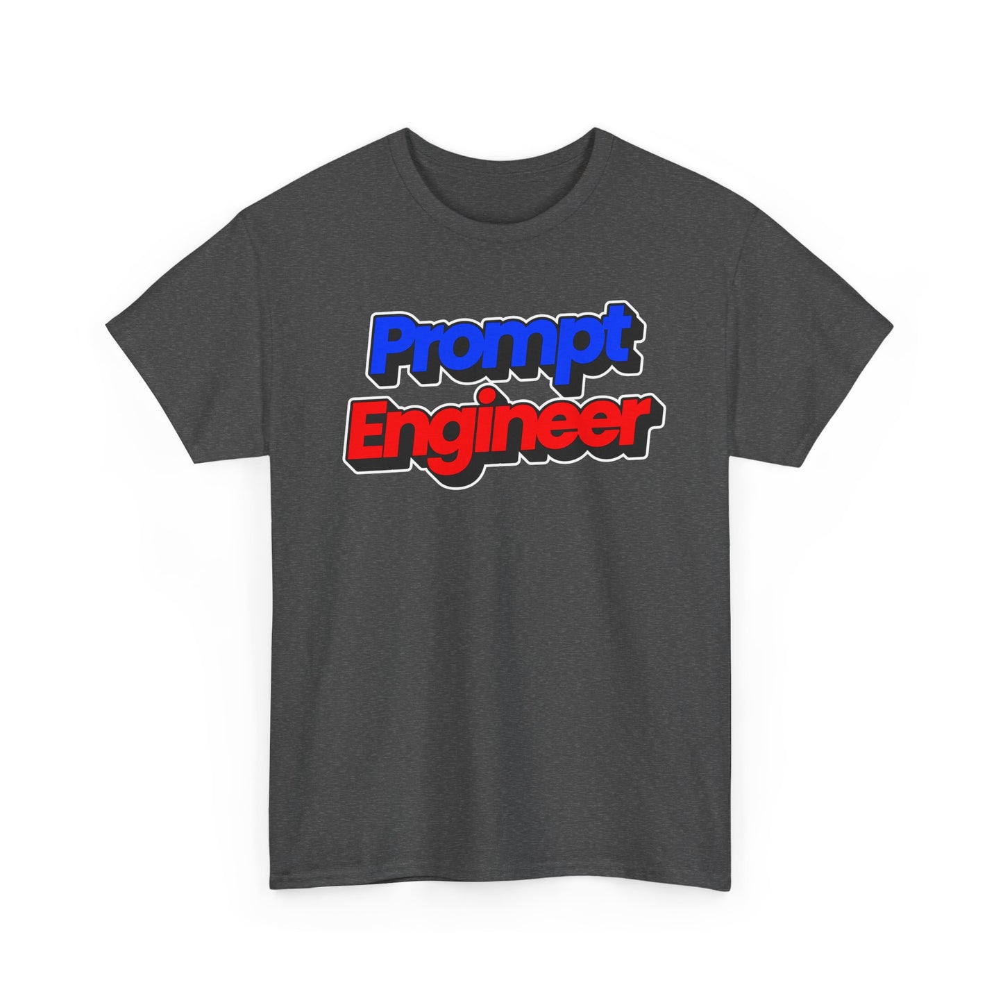 Prompt Engineer Unisex Heavy Cotton Tee | Perfect for Tech Lovers, Programmers, Gifts, Casual Wear, Geek Culture