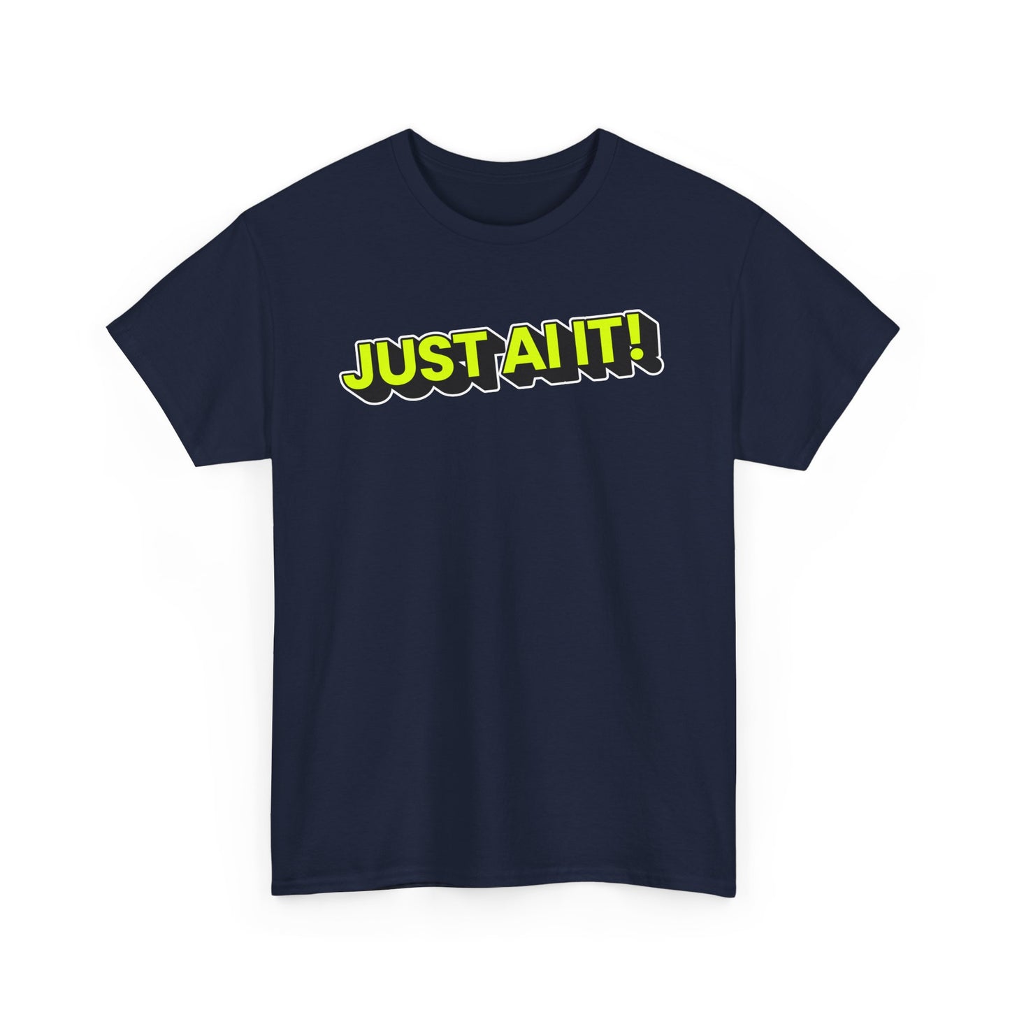 Unisex Heavy Cotton Tee with 'JUST AIT!' Design, Casual Graphic Tee, Everyday Wear, Gift for Friends, Motivational Shirt, Comfortable [...]